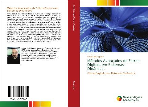 Métodos Avançados de Filtros Digitais em Sistemas Dinâmicos