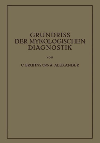 Grundriss der Mykologischen Diagnostik