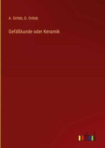Gefäßkunde oder Keramik