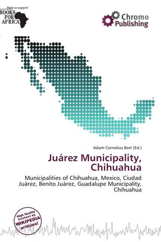 Juárez Municipality, Chihuahua