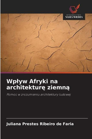 Wp¿yw Afryki na architektur¿ ziemn¿
