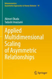 Applied Multidimensional Scaling of Asymmetric Relationships