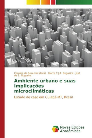 Ambiente urbano e suas implicações microclimáticas