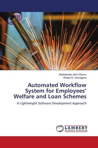 Automated Workflow System for Employees' Welfare and Loan Schemes
