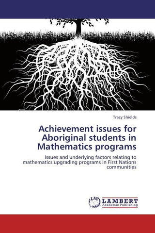 Achievement issues for Aboriginal students in Mathematics programs