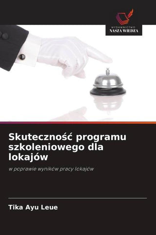 Skuteczno¿¿ programu szkoleniowego dla lokajów