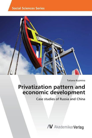 Privatization pattern and economic development