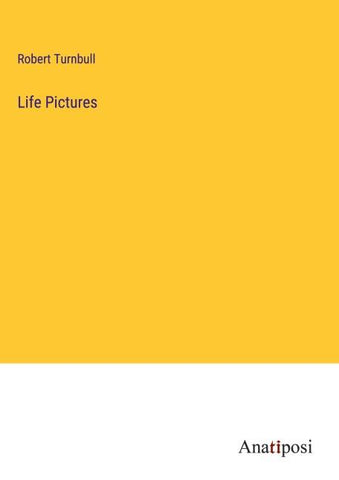 Life Pictures