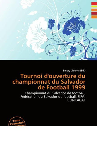 Tournoi d'ouverture du championnat du Salvador de Football 1999
