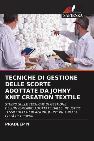 TECNICHE DI GESTIONE DELLE SCORTE ADOTTATE DA JOHNY KNIT CREATION TEXTILE