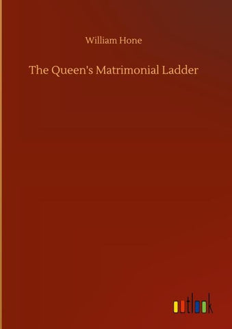 The Queen's Matrimonial Ladder