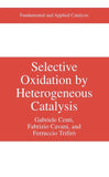 Selective Oxidation by Heterogeneous Catalysis