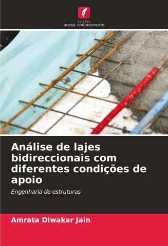 Análise de lajes bidireccionais com diferentes condições de apoio