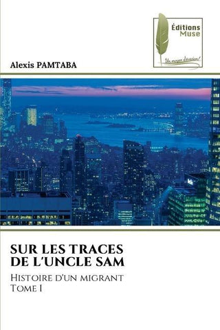 SUR LES TRACES DE L'UNCLE SAM