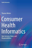 Consumer Health Informatics