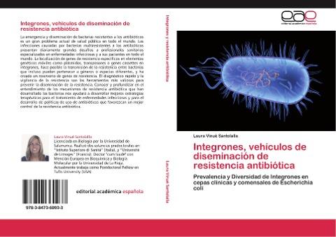 Integrones, vehículos de diseminación de resistencia antibiótica