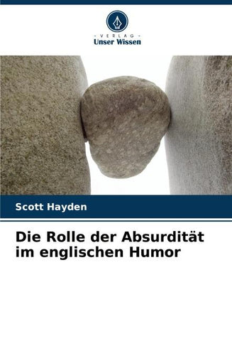 Die Rolle der Absurdität im englischen Humor