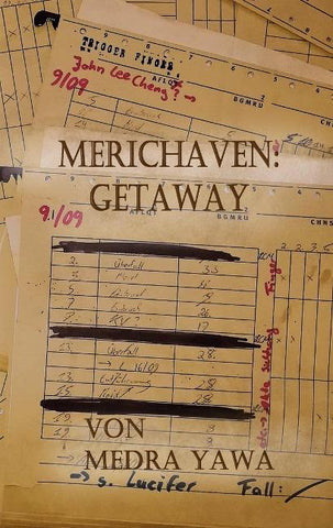 Merichaven: Getaway