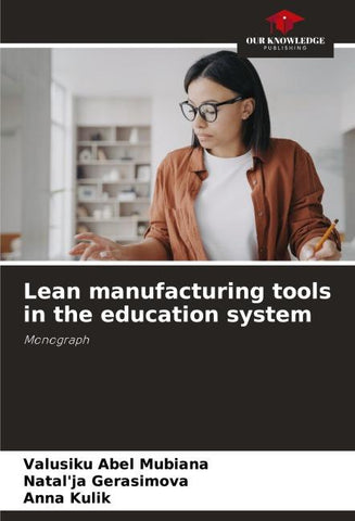 Lean manufacturing tools in the education system
