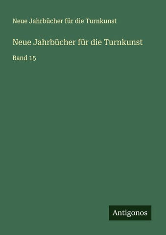 Neue Jahrbücher für die Turnkunst