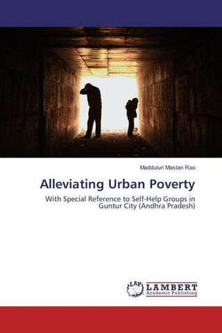 Alleviating Urban Poverty