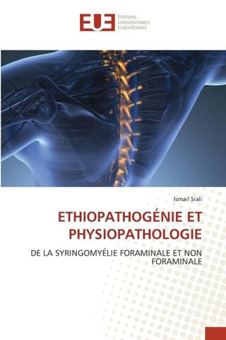 ETHIOPATHOGÉNIE ET PHYSIOPATHOLOGIE