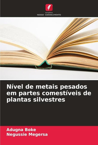 Nível de metais pesados em partes comestíveis de plantas silvestres