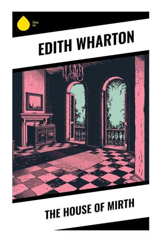 The House of Mirth