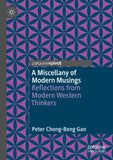 A Miscellany of Modern Musings