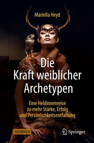 Die Kraft weiblicher Archetypen
