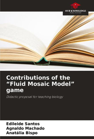 Contributions of the "Fluid Mosaic Model" game