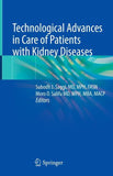 Technological Advances in Care of Patients with Kidney Diseases