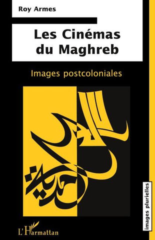 Les Cinémas du Maghreb