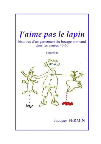 J'aime pas le lapin