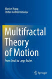 Multifractal Theory of Motion