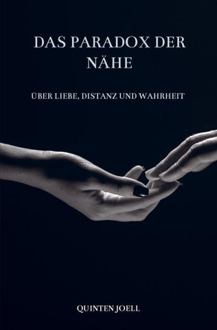 Das Paradox der Nähe
