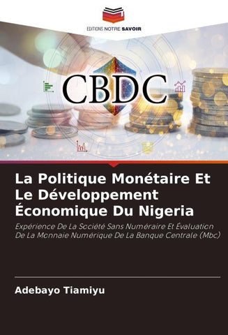 La Politique Monétaire Et Le Développement Économique Du Nigeria