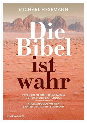 Die Bibel ist wahr