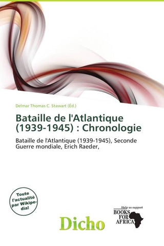 Bataille de l'Atlantique (1939-1945) : Chronologie