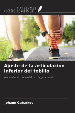 Ajuste de la articulación inferior del tobillo