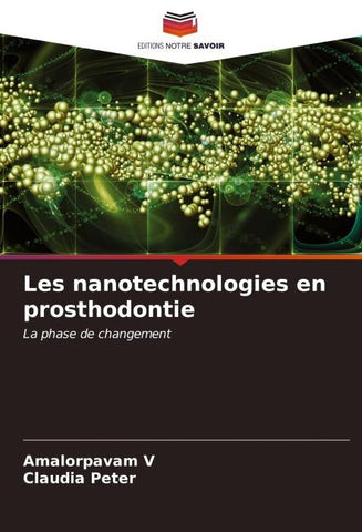 Les nanotechnologies en prosthodontie