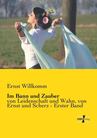 Im Bann und Zauber