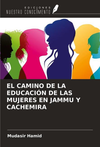 EL CAMINO DE LA EDUCACIÓN DE LAS MUJERES EN JAMMU Y CACHEMIRA