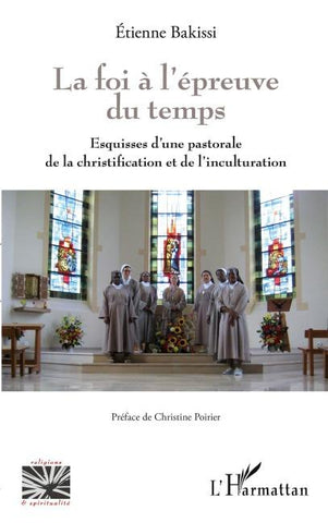 La foi à l'épreuve du temps