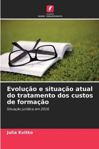 Evolução e situação atual do tratamento dos custos de formação
