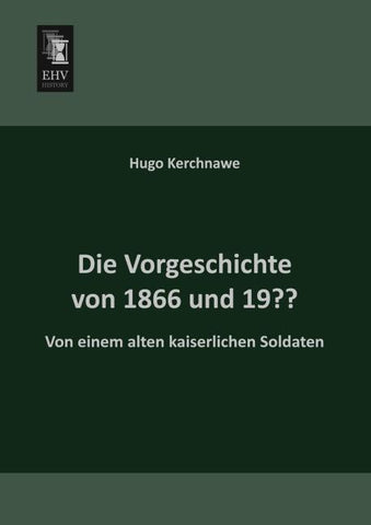 Die Vorgeschichte von 1866 und 19??