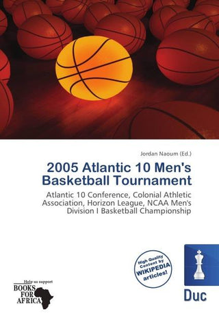 2005 Atlantic 10 Men's Basketball Tournament