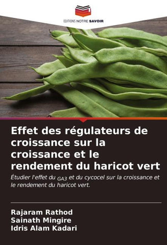 Effet des régulateurs de croissance sur la croissance et le rendement du haricot vert
