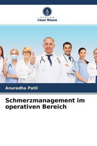 Schmerzmanagement im operativen Bereich