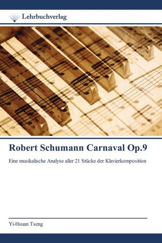 Robert Schumann Carnaval Op.9